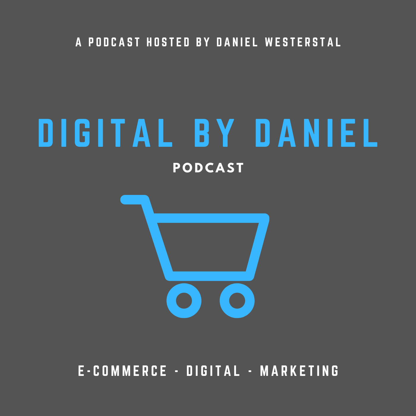 The Digital by Daniel Podcast